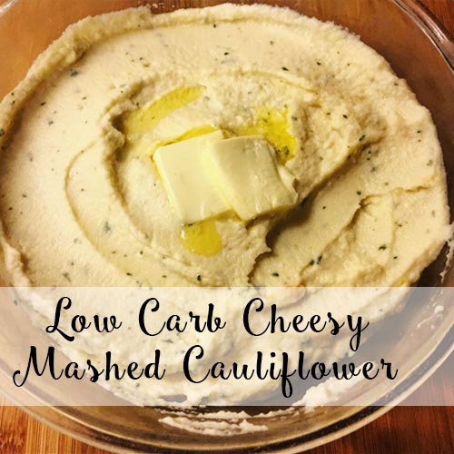 low carb cheesy garlic mashed cauliflower recipe